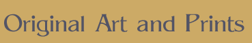 Original Art and Prints